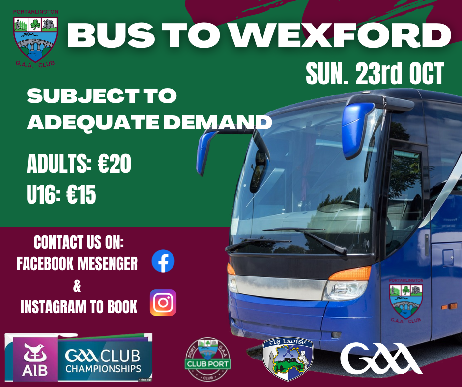 Portarlington GAA Club Supporters Bus To Wexford